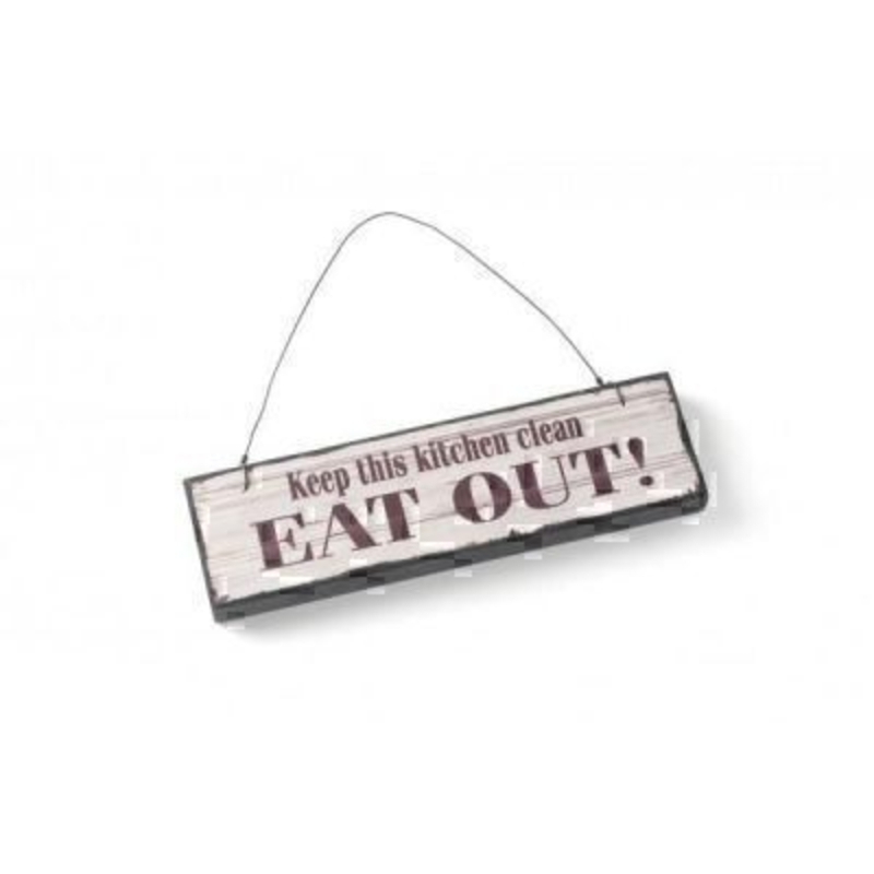 Keep This Kitchen Clean Eat Out Sign by Heaven Sends.  A lovely small saying sign with the caption 'Keep this kitchen clean EAT OUT!' Great House warming gift. Size 17.5x5x1.5cm